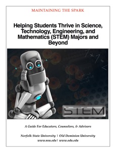 Helping Students Thrive in Science, Technology, Engineering, and Mathematics (STEM) Majors