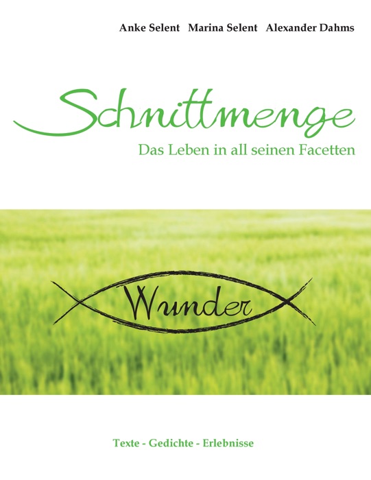 Schnittmenge Wunder