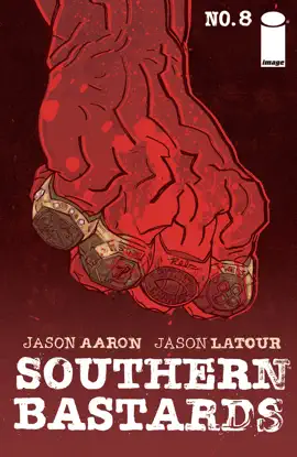 Read: Southern Bastards Book #8