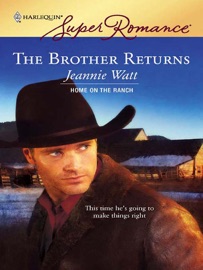 The Brother Returns Jeannie Watt