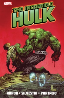 Incredible Hulk by Jason Aaron Vol. 1 by Jason Aaron