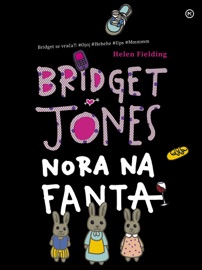 Bridget Jones: Nora na fanta - Helen Fielding