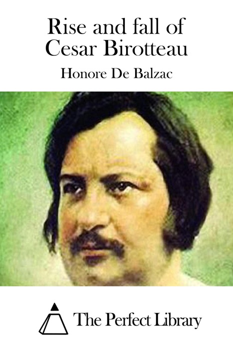 Rise and fall of Cesar Birotteau