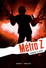 Métro Z - Fabien Clavel