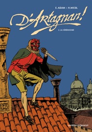 D'Artagnan ! - Tome 02 - Hugues Micol & Eric Adam