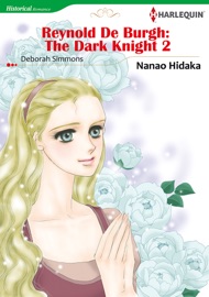 Reynold De Burgh: The Dark Knight 2 - Nanao Hidaka & Deborah Simmons