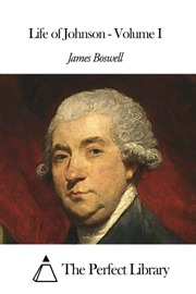 Life of Johnson - Volume I James Boswell