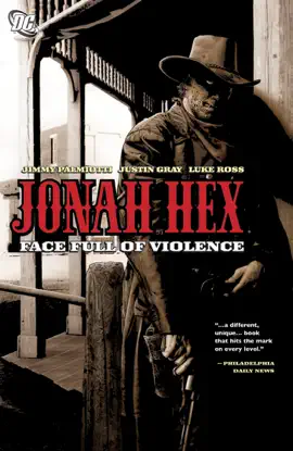Read: Jonah Hex: Book A Face Full of Violence