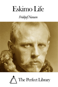 Eskimo Life - Fridtjof Nansen Cover Art