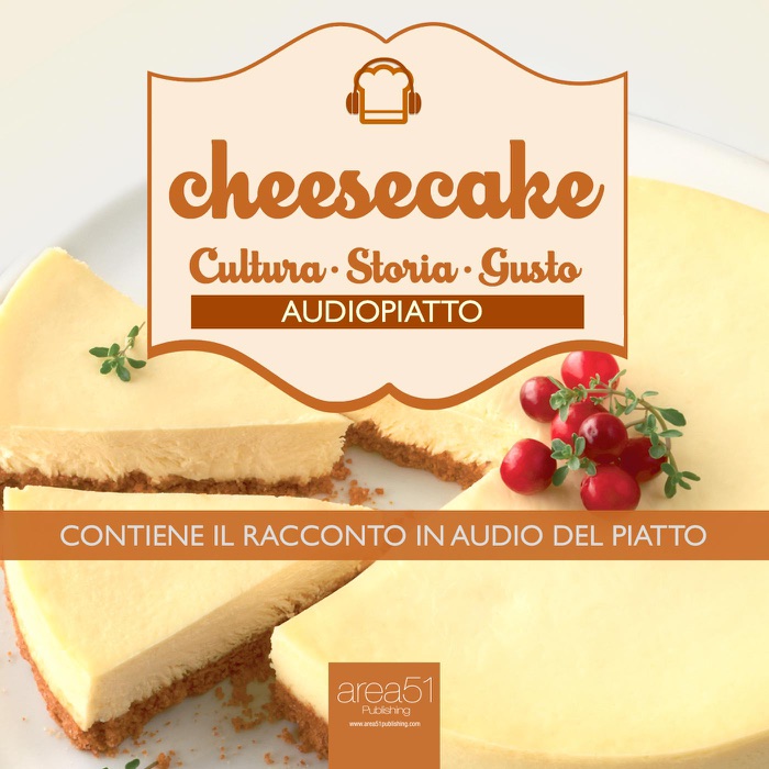 Cheesecake. Audiopiatto