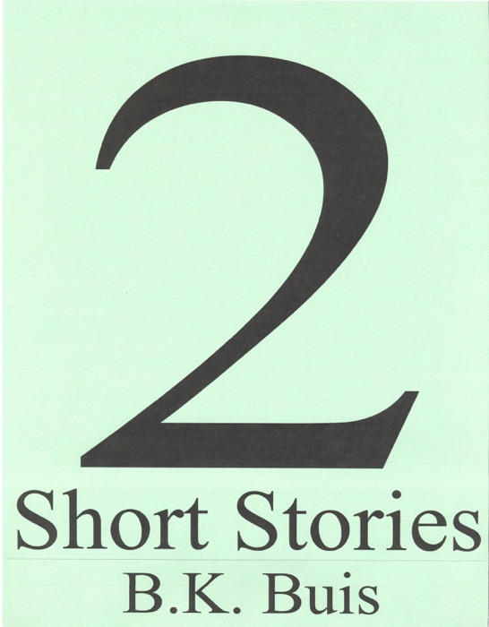 Two Short Stories