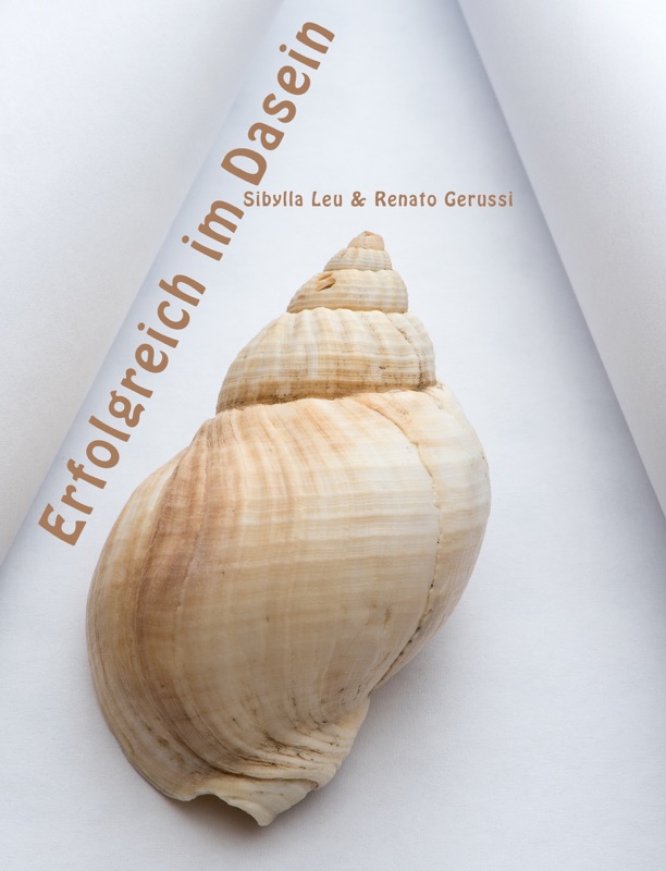Erfolgreich im Dasein
