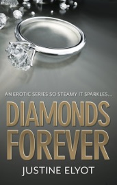 Diamonds Forever - Justine Elyot