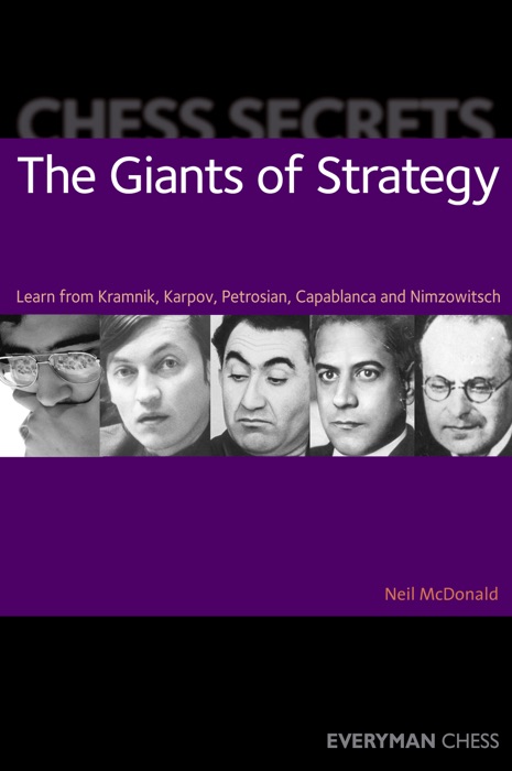 Chess Secrets: The Giants of Strategy