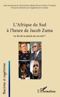 L'Afrique du Sud à l'heure de Jacob Zuma by Michel Prum, Cécile Perrot & Thierry Vircoulon