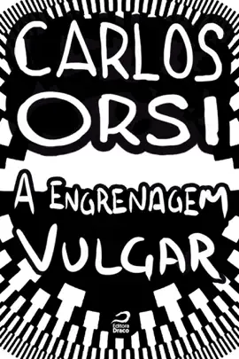 Read: A engrenagem vulgar Book