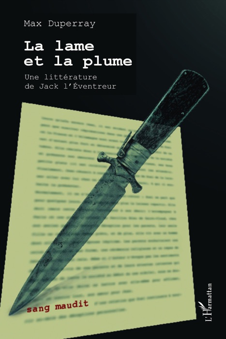 La lame et la plume
