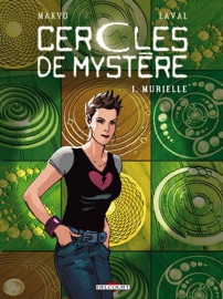 Cercles de Mystère T01 - Makyo & LaVal