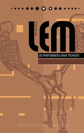 Ze wspomnień Ijona Tichego - Stanisław Lem