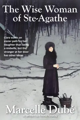 Read: Book The Wise Woman of Ste-Agathe