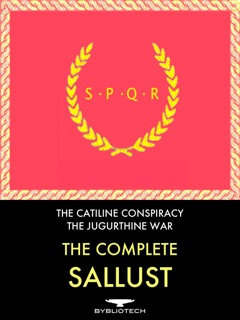 The Complete Sallust by Sallust