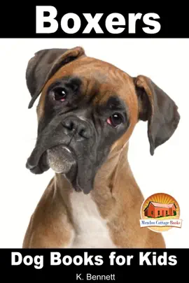 Read: Boxers: Dog Books Book for Kids