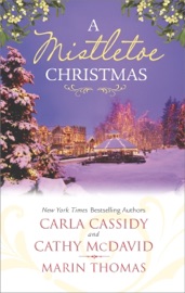 A Mistletoe Christmas - Carla Cassidy, Cathy McDavid & Marin Thomas