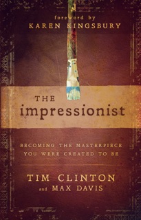 The Impressionist by Tim Clinton & Max Davis