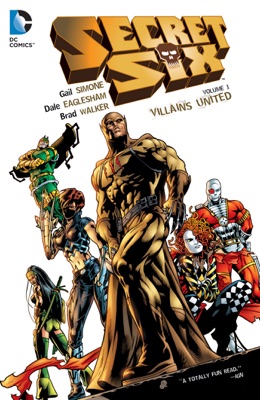 Secret Six Vol. 1: Villains United