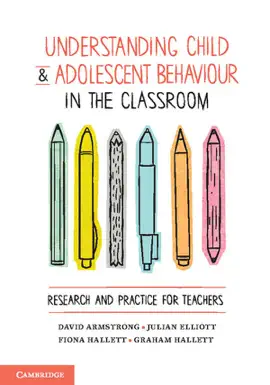 Read: Understanding Child Book & Adolescent Behaviour in the Classroom