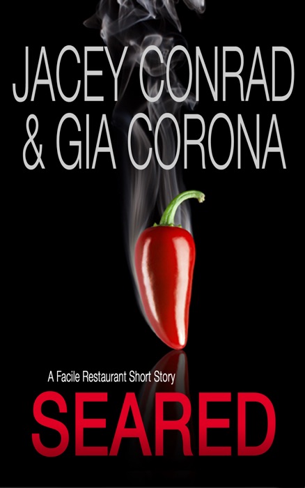 Seared: A Facile Restaurant Short Story
