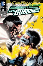 Green Lantern: New Guardians (2011-2015) #36 - Justin Jordan & Diogenes Neves