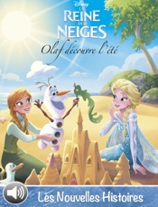 Olaf découvre l'été - La Reine des Neiges