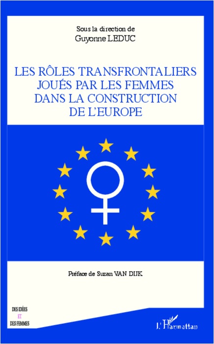 Les rôles transfrontaliers joués par les femmes dans la construction de l'europe