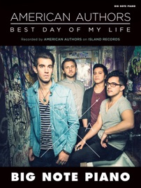 Best Day of My Life - Zachary Barnett, James Adam Shelley, Matthew Sanchez, David Rublin, Shep Goodman, Aaron Accetta, American Authors & Carol Matz
