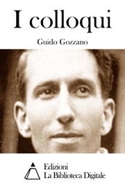 I colloqui - Guido Gozzano