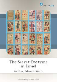 The Secret Doctrine in Israel