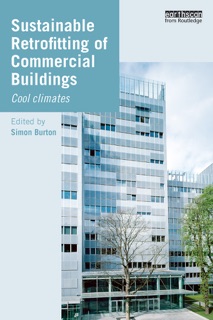 Sustainable Retrofitting of Commercial Buildings by Simon Burton