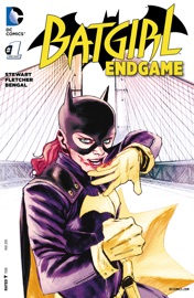 Batgirl: Endgame (2015-) #1 - Cameron Stewart, Brenden Fletcher & Bengal