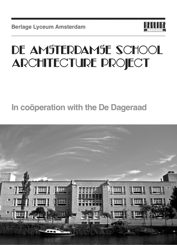 De Amsterdamse School Architecture Project