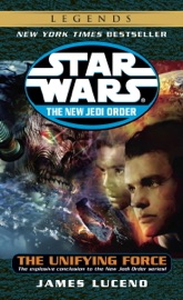 The Unifying Force - James Luceno