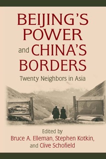 Beijing's Power and China's Borders by Bruce Elleman