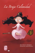 La bruja calamidad - Susan Sutherland de la Cruz