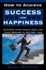Book How to Achieve Success and Happiness