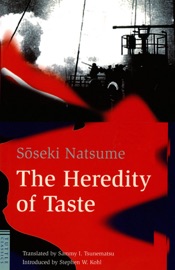 Heredity of Taste - Soseki Natsume & Sammy I. Tsunematsu