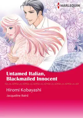 Read: Untamed Italian, Blackmailed Book Innocent