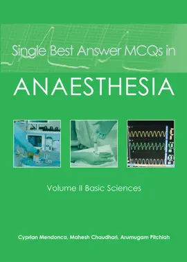 Read: Single Best Answer Book MCQs in Anaesthesia