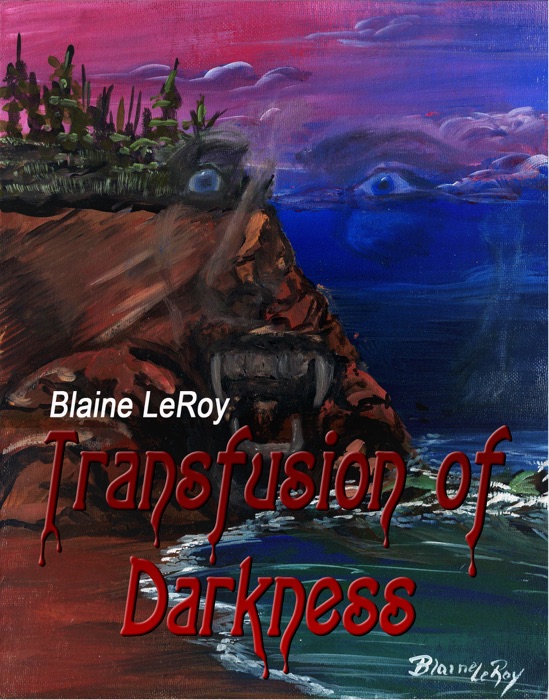 Transfusion of Darkness