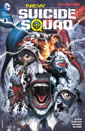 New Suicide Squad (2014-2016) #8 - Sean Ryan, Scott Hanna & Rob Hunter