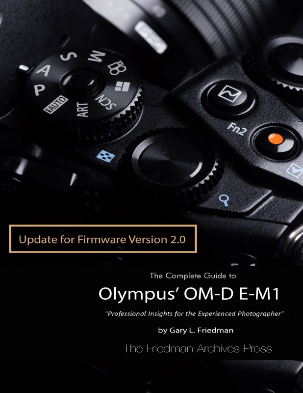The Complete Guide to Olympus' E-m1